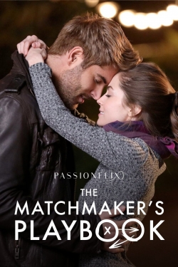 Watch The Matchmaker's Playbook (2018) Online FREE