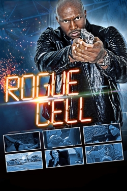Watch Rogue Cell (2019) Online FREE
