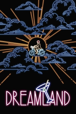Watch Dreamland (2016) Online FREE