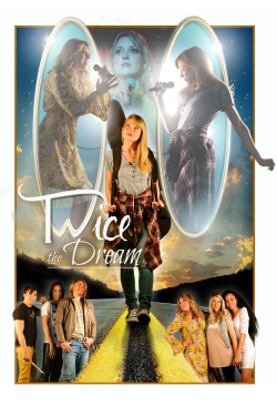 Watch Twice the Dream (2019) Online FREE