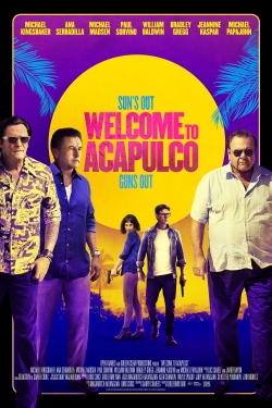 Watch Welcome to Acapulco (2019) Online FREE