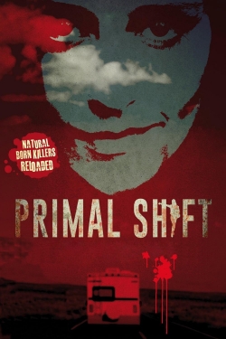 Watch Primal Shift (2016) Online FREE