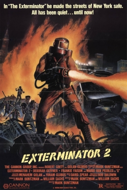 Watch Exterminator 2 (1984) Online FREE