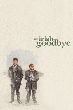 Watch An Irish Goodbye (2022) Online FREE