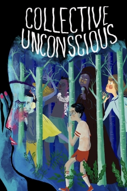 Watch Collective: Unconscious (2016) Online FREE