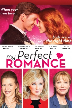 Watch My Perfect Romance (2018) Online FREE