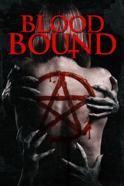 Watch Blood Bound (2019) Online FREE