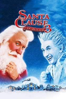 Watch The Santa Clause 3: The Escape Clause (2006) Online FREE