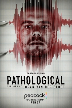 Watch Pathological: The Lies of Joran van der Sloot (2024) Online FREE