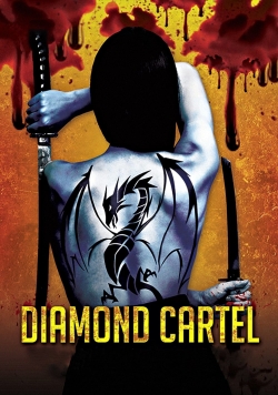 Watch Diamond Cartel (2015) Online FREE