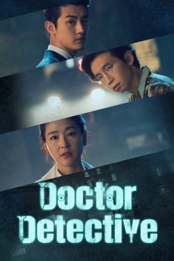 Watch Doctor Detective (2019) Online FREE