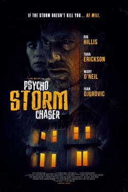 Watch Psycho Storm Chaser (2021) Online FREE