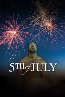 Watch 5th of July (2019) Online FREE