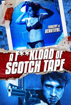 Watch F*ckload of Scotch Tape (2012) Online FREE