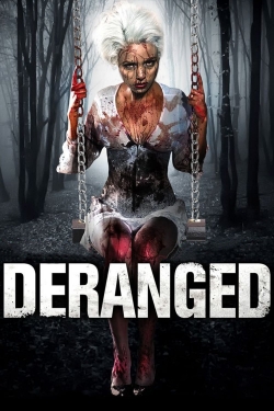 Watch Deranged (2012) Online FREE