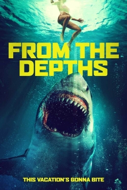 Watch From the Depths (2020) Online FREE