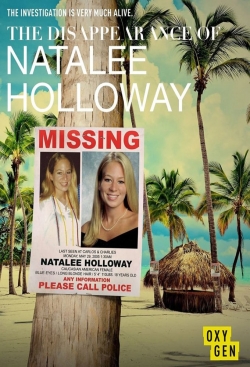 Watch The Disappearance of Natalee Holloway (2017) Online FREE