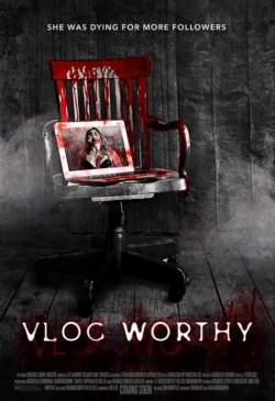 Watch Vlog Worthy (2019) Online FREE