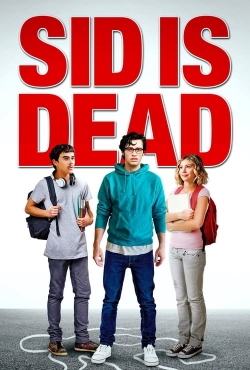 Watch Sid is Dead (2023) Online FREE