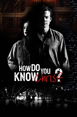 Watch How Do You Know Chris? (2020) Online FREE