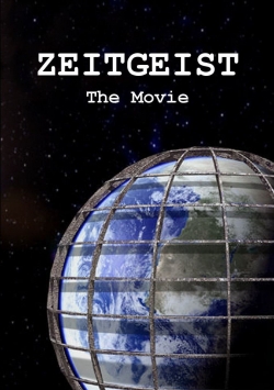 Watch Zeitgeist (2007) Online FREE