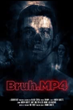 Watch Bruh.mp4 (2020) Online FREE