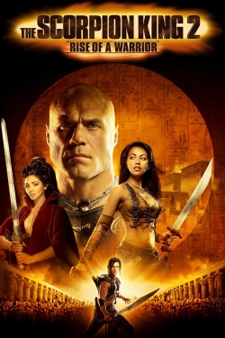 Watch The Scorpion King: Rise of a Warrior (2008) Online FREE