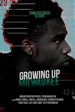 Watch Growing Up Milwaukee (2020) Online FREE