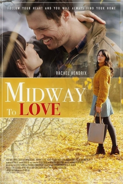 Watch Midway to Love (2019) Online FREE