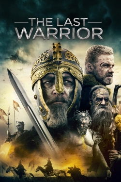 Watch The Last Warrior (2018) Online FREE