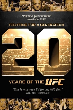 Watch Fighting for a Generation: 20 Years of the UFC (2013) Online FREE