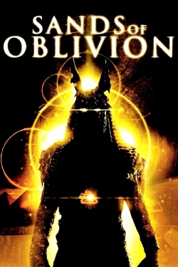 Watch Sands of Oblivion (2007) Online FREE