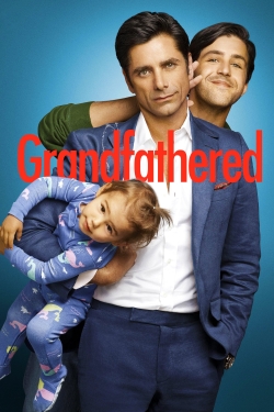 Watch Grandfathered (2015) Online FREE