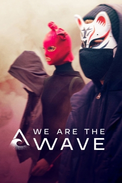 Watch We Are the Wave (2019) Online FREE