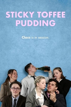 Watch Sticky Toffee Pudding (2020) Online FREE