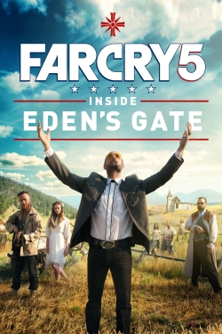 Watch Far Cry 5: Inside Eden's Gate (2018) Online FREE