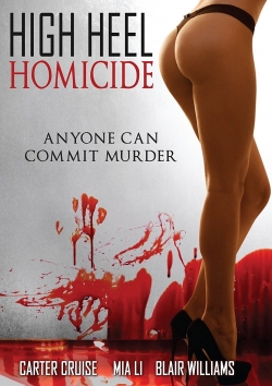 Watch High Heel Homicide (2017) Online FREE