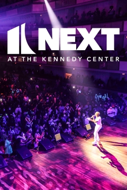 Watch NEXT at the Kennedy Center (2022) Online FREE