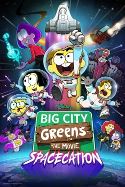 Watch Big City Greens the Movie: Spacecation (2024) Online FREE