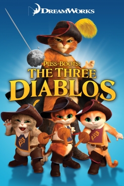 Watch Puss in Boots: The Three Diablos (2012) Online FREE