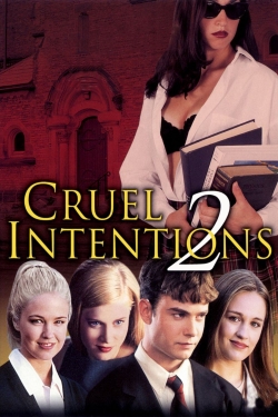 Watch Cruel Intentions 2 (2000) Online FREE