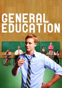 Watch General Education (2012) Online FREE