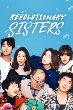 Watch Revolutionary Sisters (2021) Online FREE