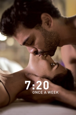 Watch 7:20 Once a Week (2019) Online FREE