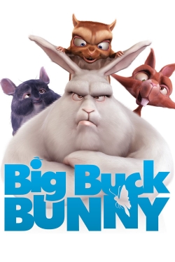 Watch Big Buck Bunny (2008) Online FREE
