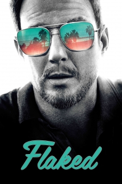 Watch Flaked (2016) Online FREE