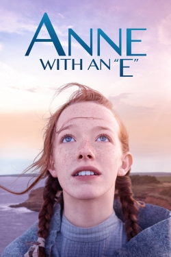 Watch Anne with an E (2017) Online FREE
