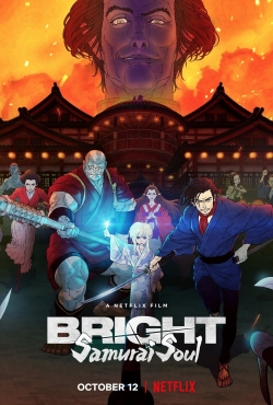 Watch Bright: Samurai Soul (2021) Online FREE