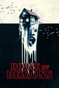 Watch House of Demons (2018) Online FREE