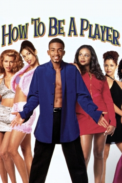 Watch How to Be a Player (1997) Online FREE